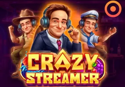 Crazy Streamer